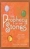 The Prophecy of the Stones