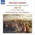 Bruch; Mendelssohn - Octets