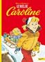 NO�L DE CAROLINE (LE)