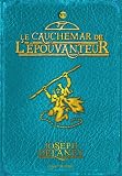 L'Epouvanteur, Tome 7 : Le cauchemar de l'�pouvanteur par Delaney