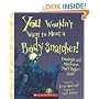 You Wouldn't Want to Meet a Body Snatcher!: Criminals and Murderers You'd Rather Avoid (You Wouldn't Want to...)