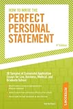 How to Write the Perfect Personal Statement 4th Edition (Peterson's Perfect Personal Statements)
