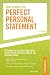 How to Write the Perfect Personal Statement 4th Edition (Peterson's Perfect Personal Statements)