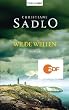 Wilde Wellen: Roman