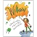 Willow (Picture Books)