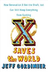 X Saves the World