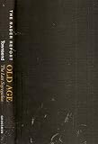 img - for Old Age: The Last Segregation (The Nader Report) book / textbook / text book