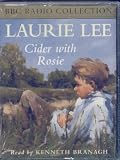 Cider With Rosie Audiobook Read By Laurie Lee
