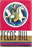 Pecos Bill: The Greatest Cowboy of All Time