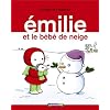 Emilie, Tome 17 : Le b�b� de neige