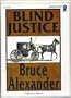 Blind Justice (Sir John Fielding mystery, 1st)