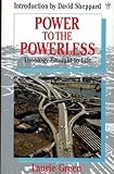 Power to the powerless : theology brought to life