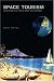 Space Tourism: Adventures in Earth Orbit and Beyond