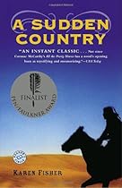 A Sudden Country: A Novel