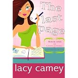 The Last Page (A Contemporary Romantic Comedy) (Living, Loving and Laughing Again) ~ Lacy Camey