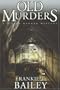 Old Murders (A Lizzie Stuart Mystery series)