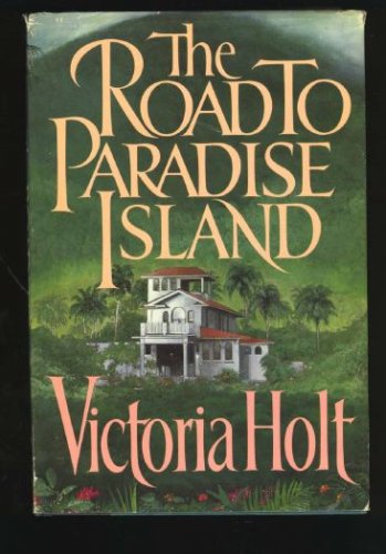The Road To Paradise Island