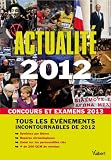 Acheter le livre Actualité et culture générale 2012 pour le concours 2013