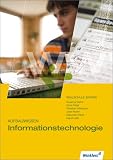 Bild zu: Aufbauwissen Informationstechnologie: Module des Aufbauunterrichts