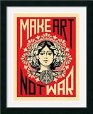 Make Art Not War Framed Print by Shepard Fairey Framed