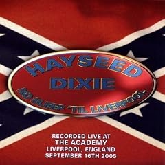 Hayseed Dixie - No Sleep 'Til Liverpool [DVD] [2006]
