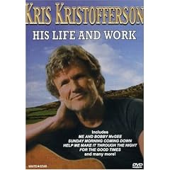 Kris Kristofferson - His Life and Work by 