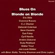 Blues on Blonde on Blonde