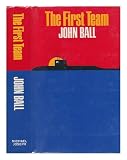 The First Team : a novel