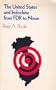 The United States and Indochina, from FDR to Nixon