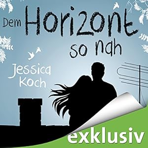 Dem Horizont so nah