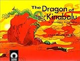 The dragon of Kinabalu : a Borneo folktale