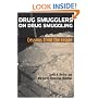 Drug Smugglers on Drug Smuggling: Lessons from the Inside