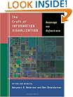 The Craft of Information Visualization: Readings and Reflections (Interactive Technologies)
