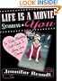 Life is a Movie Starring You: The Pesky Meddling Girls Guide to Living Your Dream