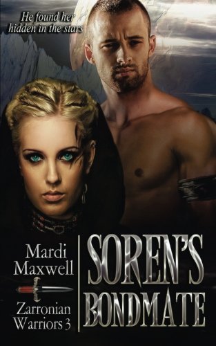 Soren's Bondmate (Zarronian Warriors) (Volume 3)