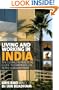 Living and Working in India - The complete practical guide to expatriate life in the sub-continent