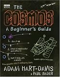The Cosmos - A Beginner's Guide