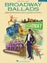 Broadway Ballads (Broadway's Best)