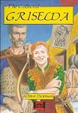 The collected Griselda