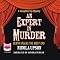 An Expert In Muder: Josephine Tey Series, Book 1