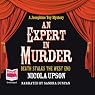 An Expert In Muder: Josephine Tey Series, Book 1