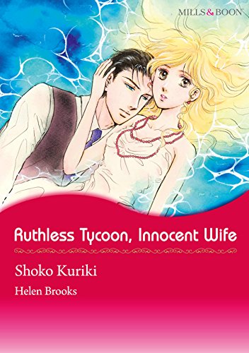RUTHLESS TYCOON, INNOCENT WIFE (Mills & Boon comics)