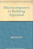 Microcomputers in building appraisal