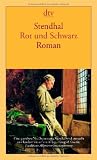 Rot und Schwarz: Chronik aus dem 19 - Jahrhundert Roman - Stendhal