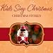 Kids Christmas Stories chez Téléchargement MP3 pour le nom: 51cdpG4f7dL._SL75_