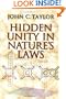 Hidden Unity in Nature's Laws