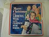 51cdqYKeHKL. SL160  Merry Christmas From Lawrence Welk and His Campagne Music Makers
