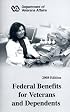 Federal Benefits for Veterans And Dependents 2008 (Federal Benefits for Veterans and Dependents)