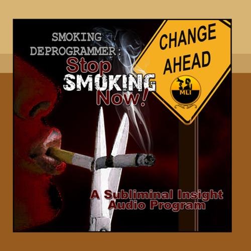 Smoking Deprogrammer - Stop Smoking Now! - Single