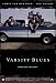 Varsity Blues 69cm x 102cm (approx.) Poster